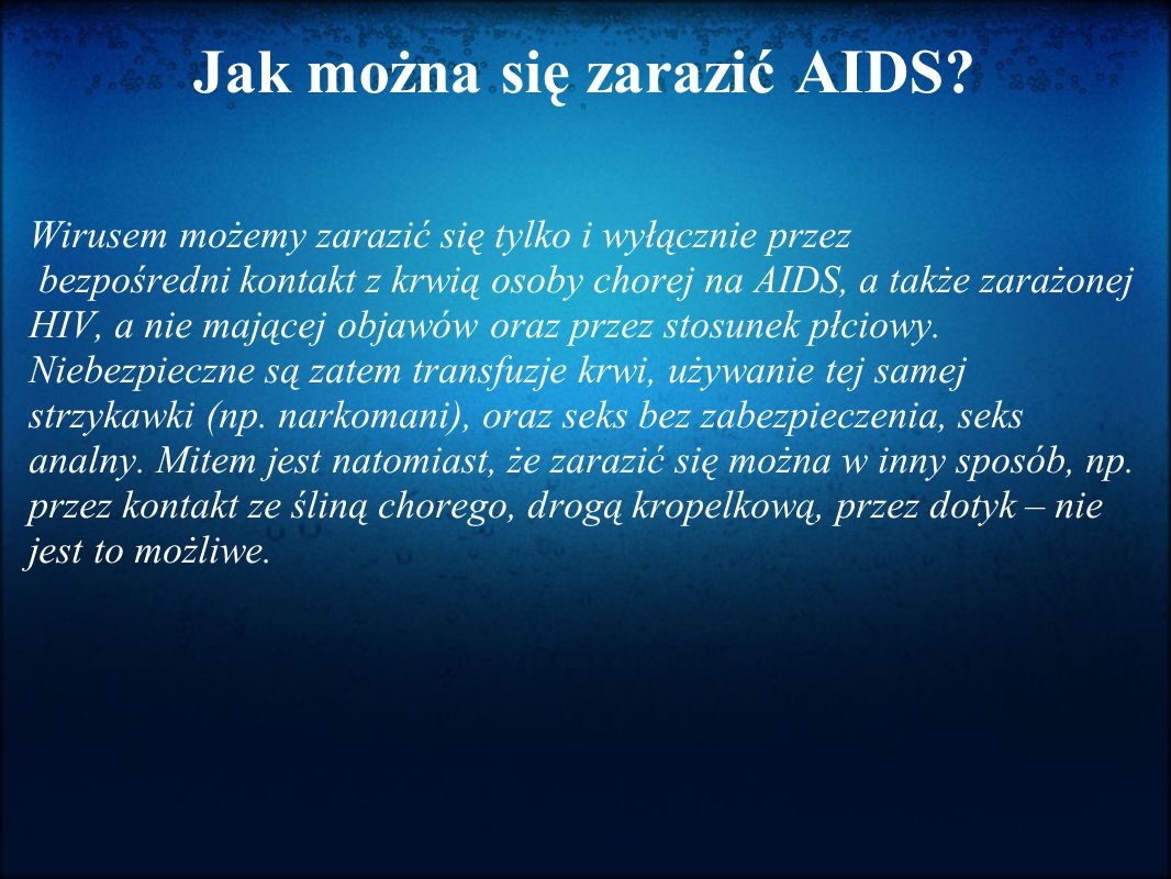 Jak można się zarazić AIDS