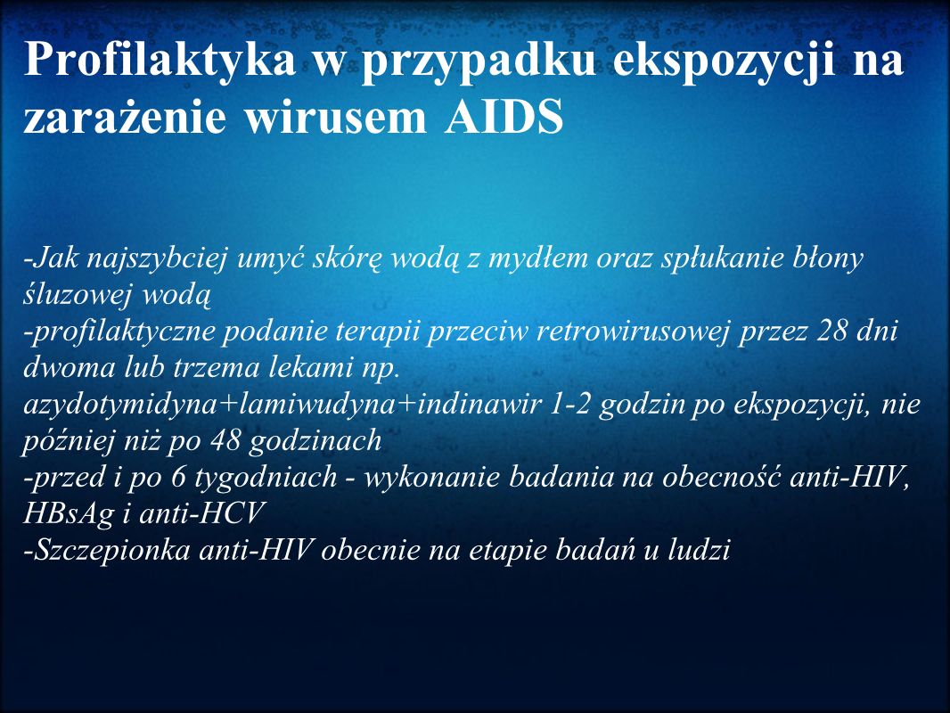 Profilaktyka w przypadku ekspozycji na zarażenie wirusem AIDS