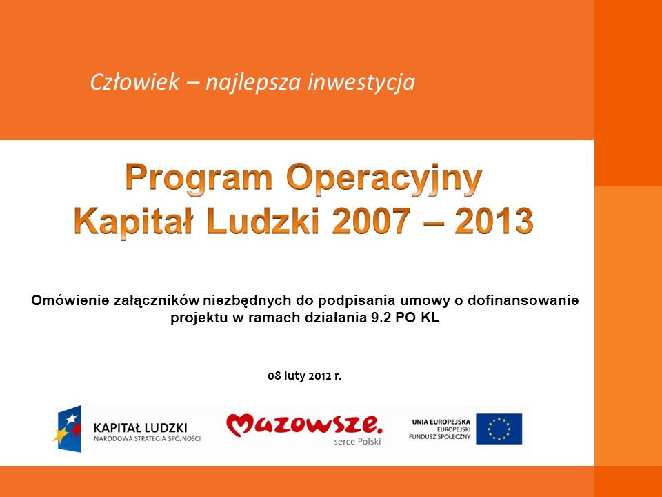 Program Operacyjny Kapitał Ludzki 2007 – 2013