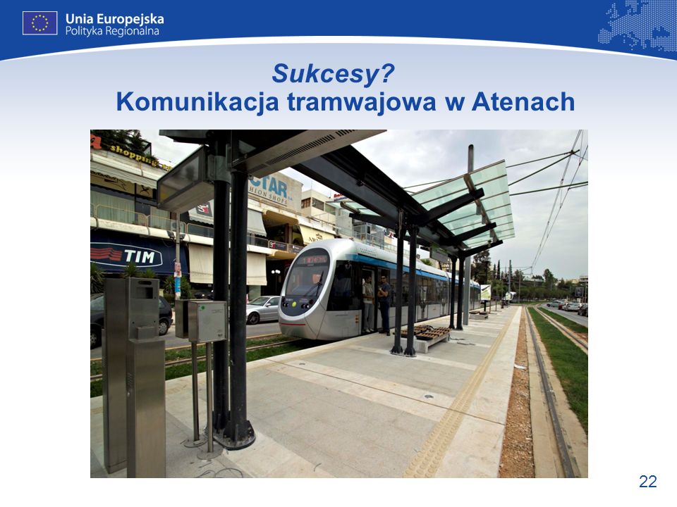 Sukcesy Komunikacja tramwajowa w Atenach