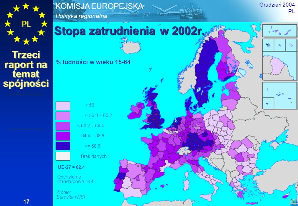 Stopa zatrudnienia w 2002r. % ludności w wieku Grudzień 2004 PL