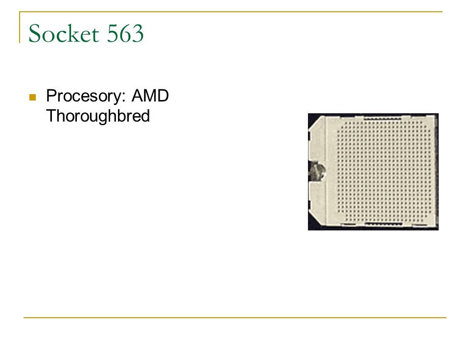 Socket 563 Procesory: AMD Thoroughbred