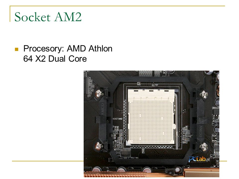 Socket AM2 Procesory: AMD Athlon 64 X2 Dual Core