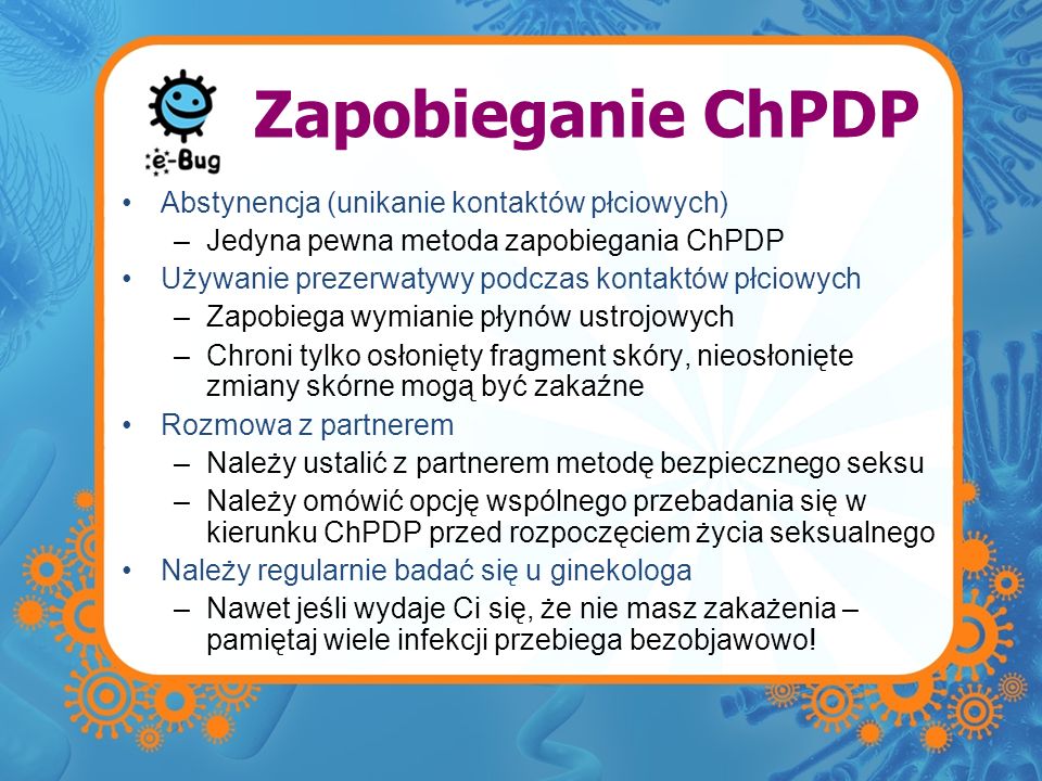 Zapobieganie ChPDP Abstynencja (unikanie kontaktów płciowych)