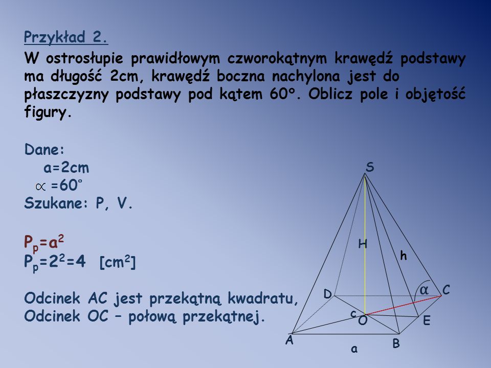 Pp=a2 Pp=22=4 [cm2] α Przykład 2.