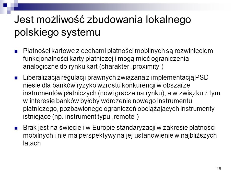 Jest możliwość zbudowania lokalnego polskiego systemu