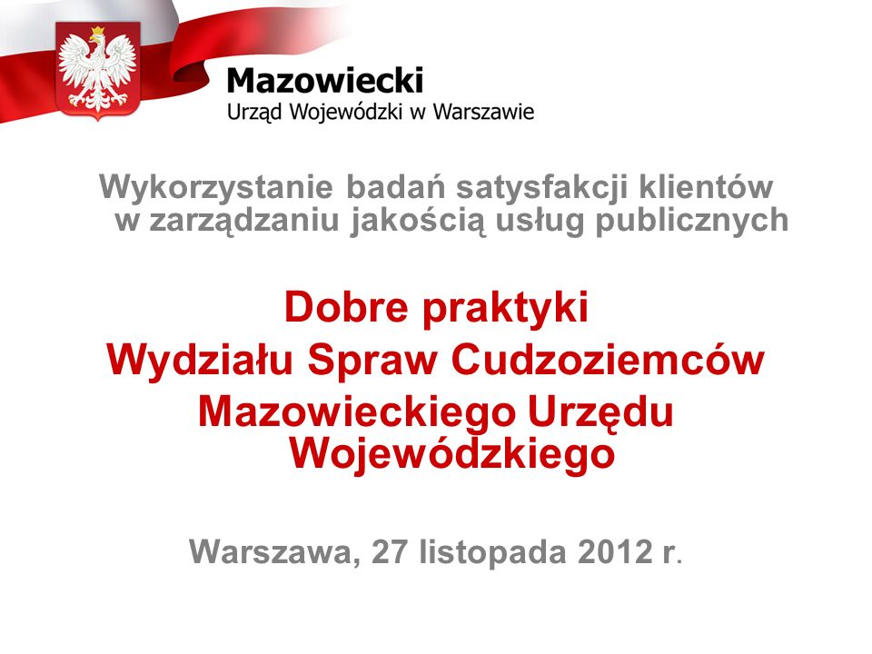 Wydziału Spraw Cudzoziemców Mazowieckiego Urzędu Wojewódzkiego