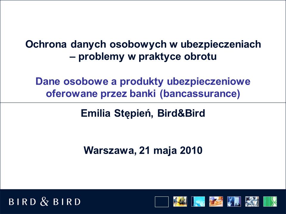 Emilia Stępień, Bird&Bird Warszawa, 21 maja 2010