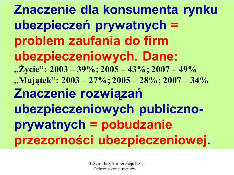 T.Szumlicz, konferencja RzU: Ochrona konsumentów ...