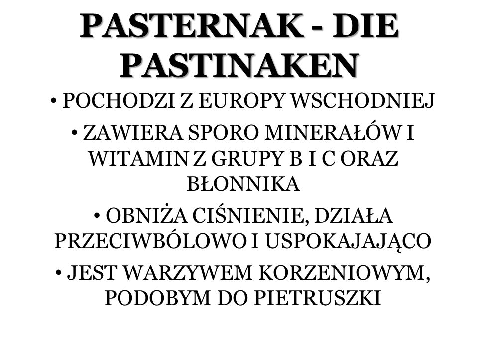 PASTERNAK - DIE PASTINAKEN