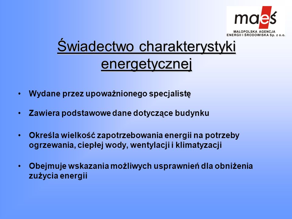 Świadectwo charakterystyki energetycznej