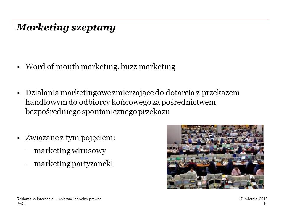 Marketing szeptany Word of mouth marketing, buzz marketing