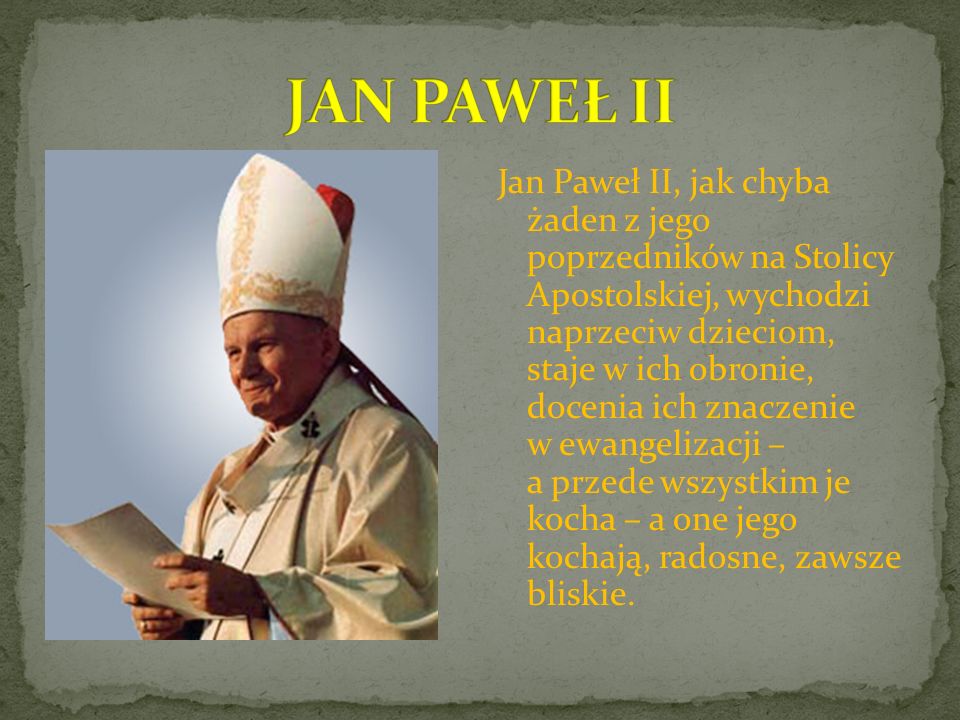 JAN PAWEŁ II