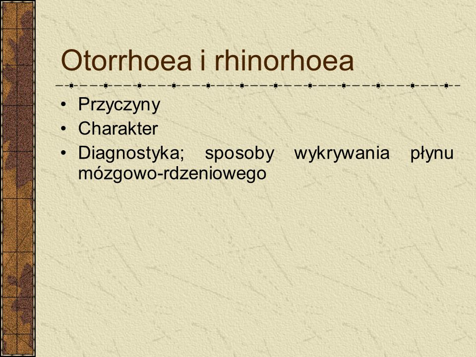 Otorrhoea i rhinorhoea