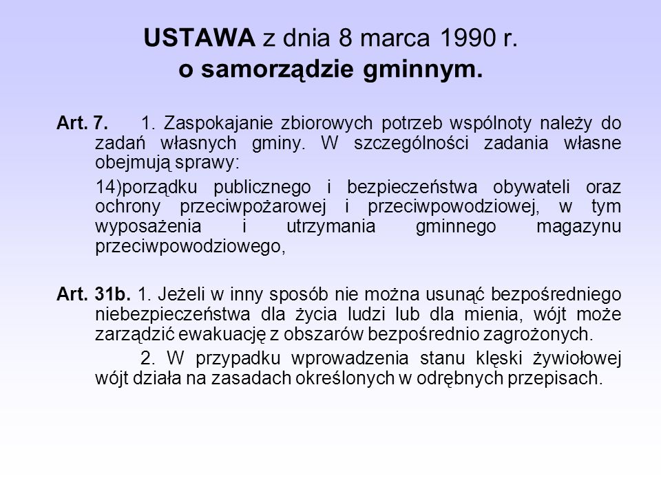 USTAWA z dnia 8 marca 1990 r. o samorządzie gminnym.