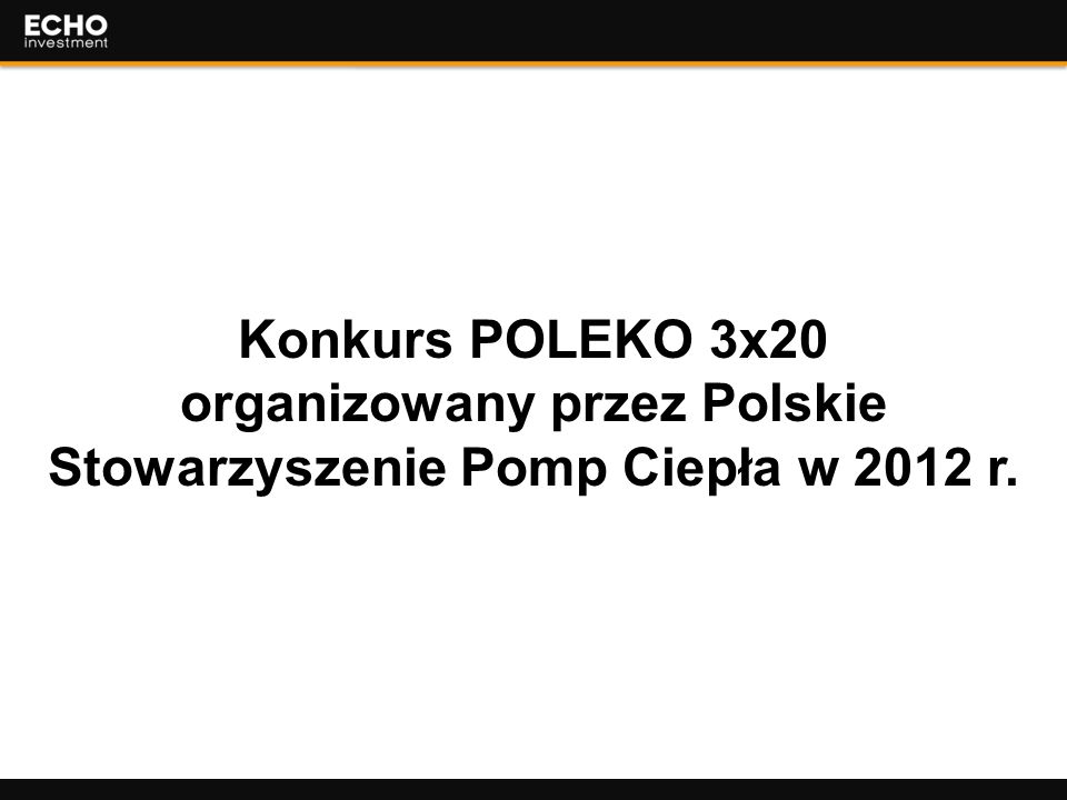 organizowany przez Polskie Stowarzyszenie Pomp Ciepła w 2012 r.