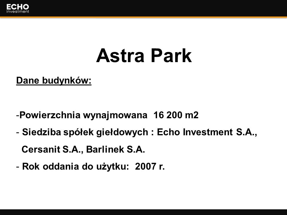 Astra Park Dane budynków: Powierzchnia wynajmowana m2
