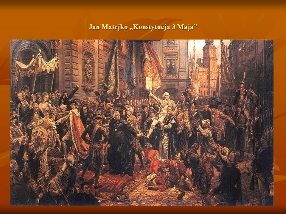 Jan Matejko „Konstytucja 3 Maja