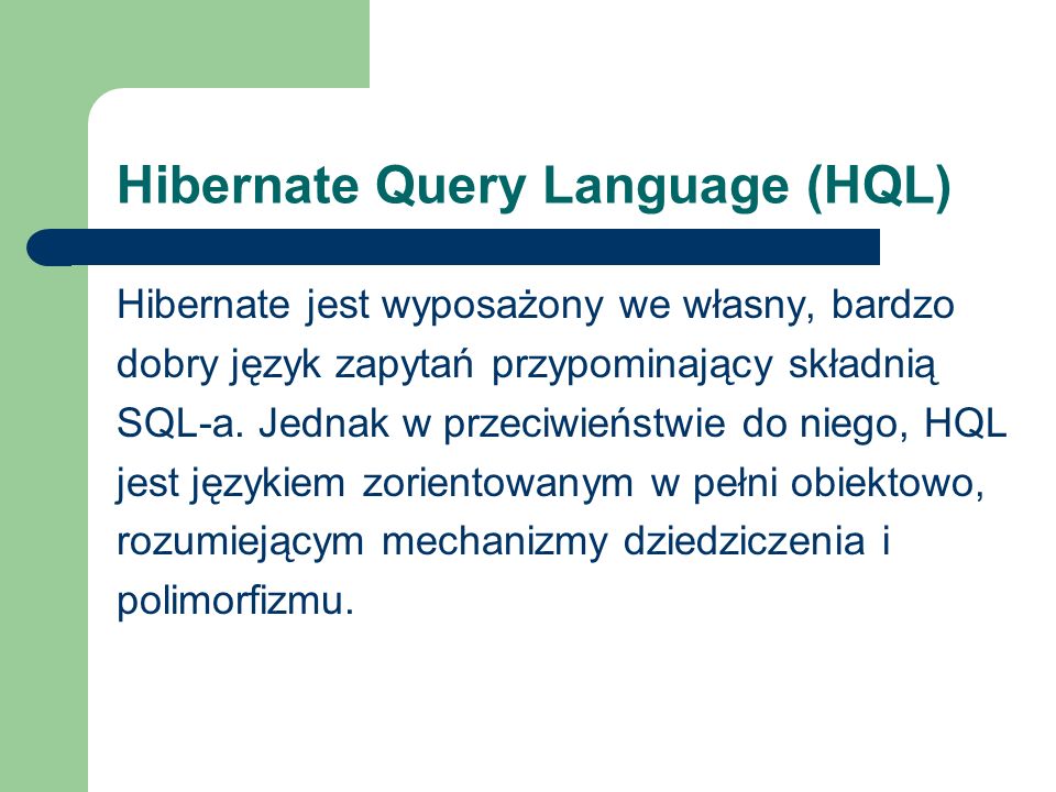 Hibernate Query Language (HQL)