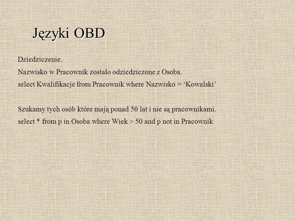 Języki OBD Dziedziczenie.