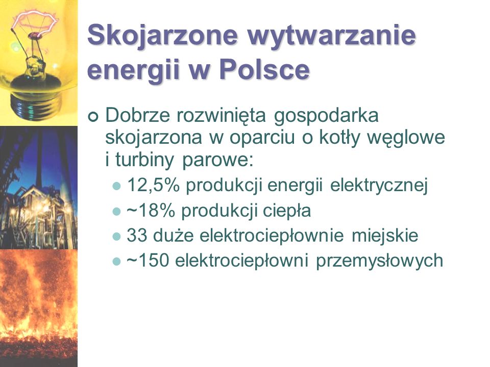 Skojarzone wytwarzanie energii w Polsce