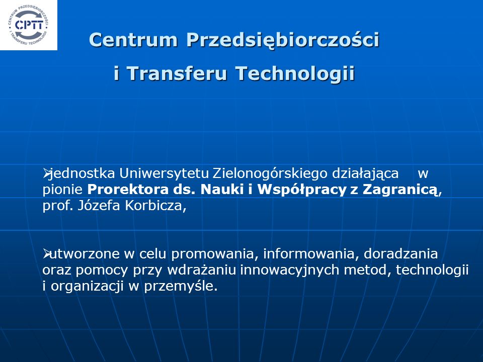 Centrum Przedsiębiorczości i Transferu Technologii