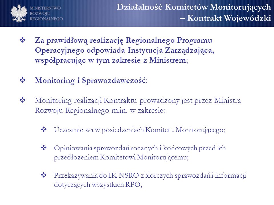 Działalność Komitetów Monitorujących – Kontrakt Wojewódzki