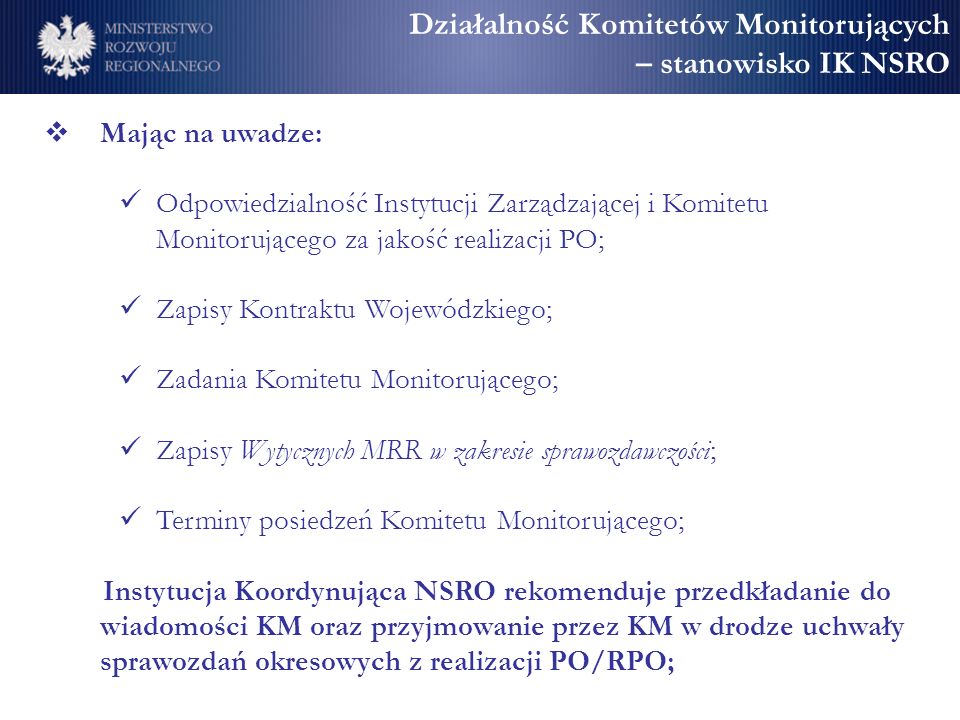 Działalność Komitetów Monitorujących – stanowisko IK NSRO