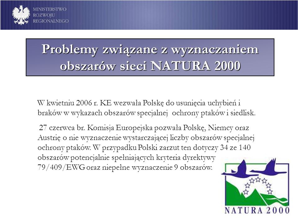 Problemy związane z wyznaczaniem obszarów sieci NATURA 2000