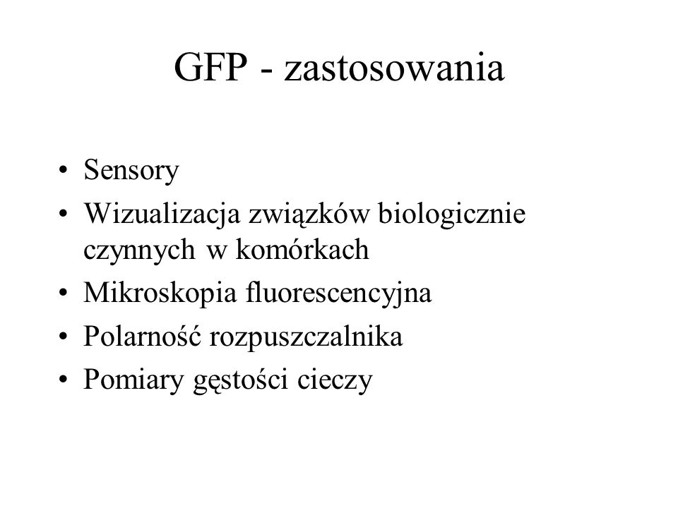 GFP - zastosowania Sensory