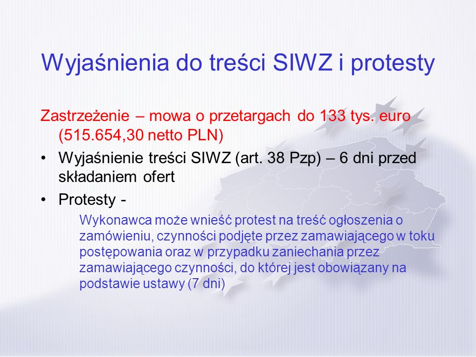 Wyjaśnienia do treści SIWZ i protesty
