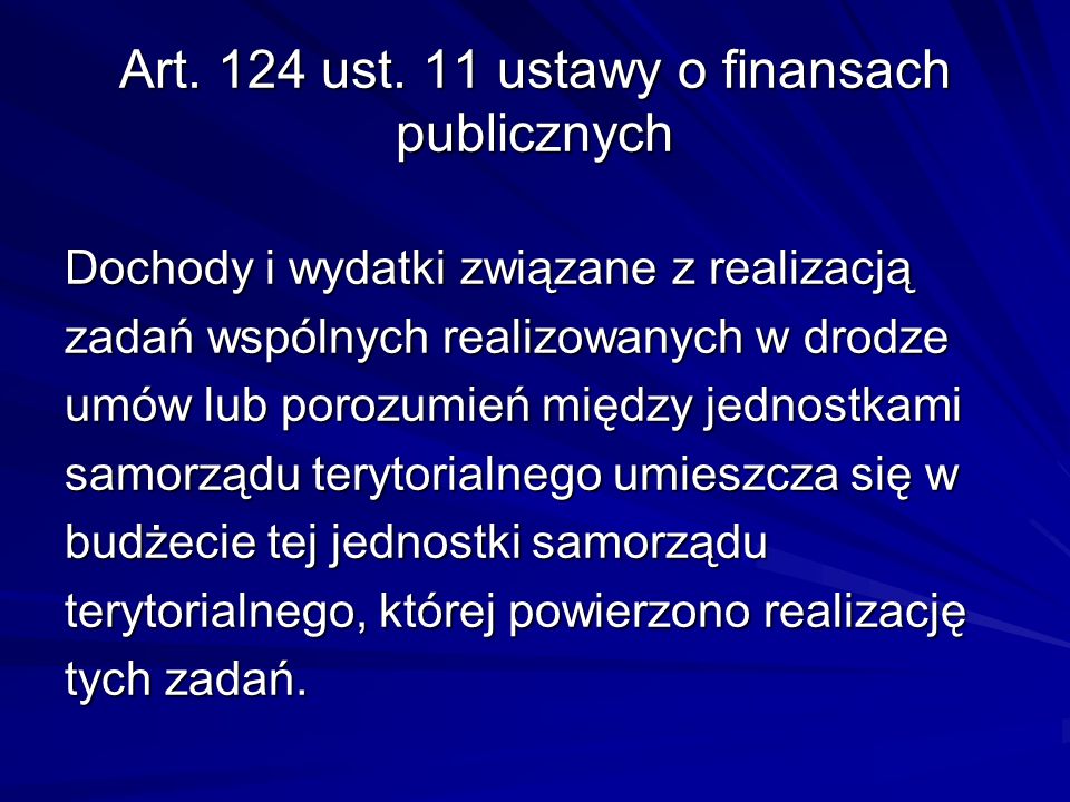Art. 124 ust. 11 ustawy o finansach publicznych