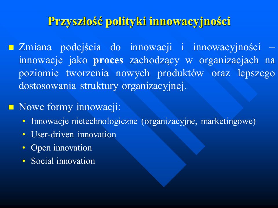 Przyszłość polityki innowacyjności