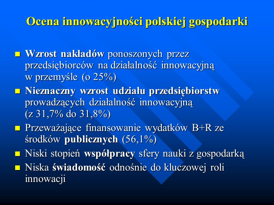Ocena innowacyjności polskiej gospodarki