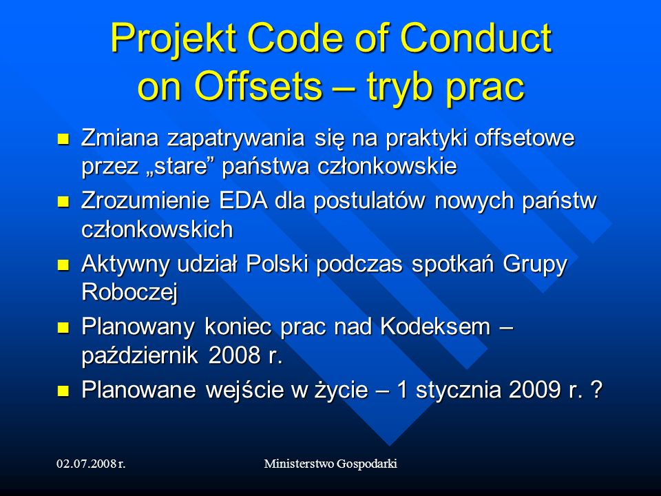 Projekt Code of Conduct on Offsets – tryb prac