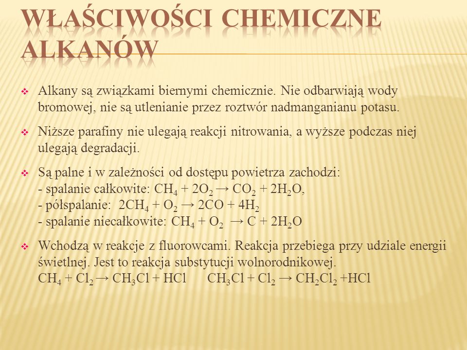 Właściwości chemiczne alkanów