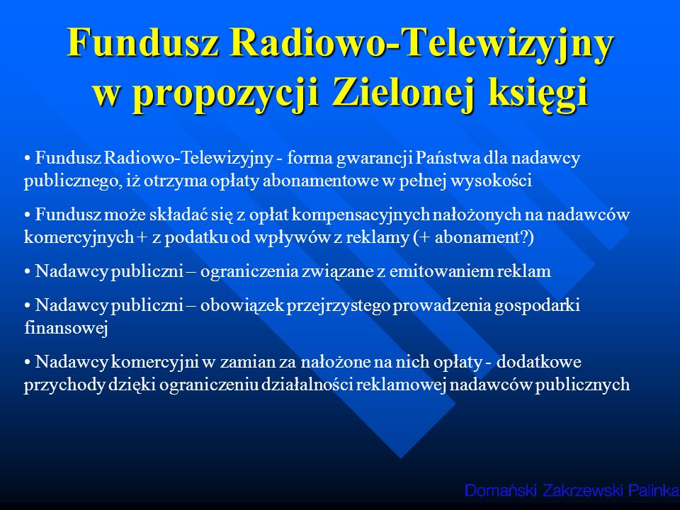 Fundusz Radiowo-Telewizyjny w propozycji Zielonej księgi