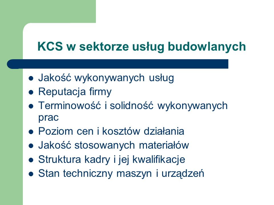 KCS w sektorze usług budowlanych