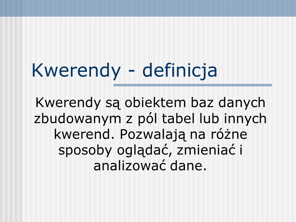 Kwerendy - definicja