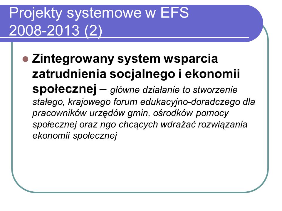 Projekty systemowe w EFS (2)