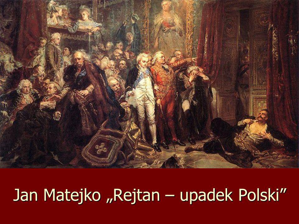 Jan Matejko „Rejtan – upadek Polski
