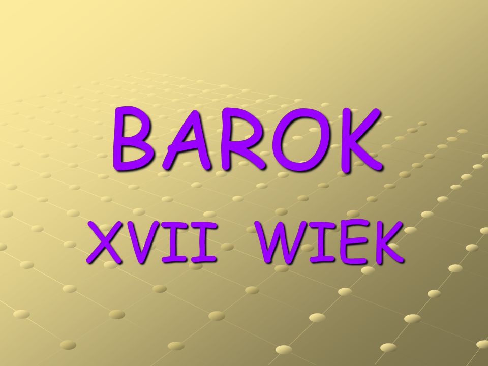 BAROK XVII WIEK