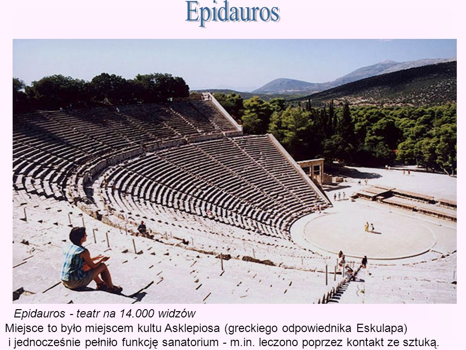 Epidauros Epidauros - teatr na widzów
