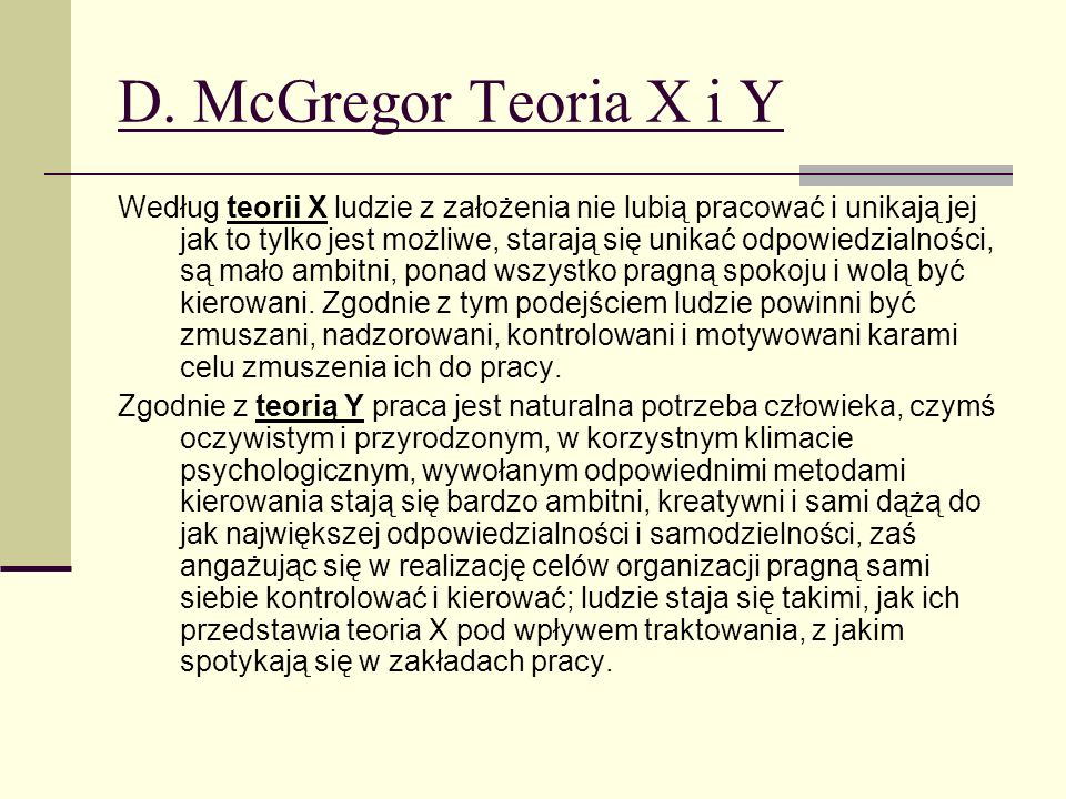 D. McGregor Teoria X i Y