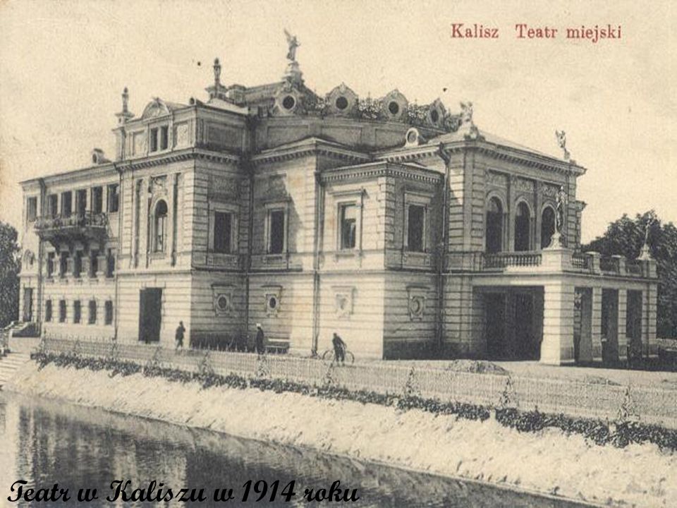 Teatr w Kaliszu w 1914 roku