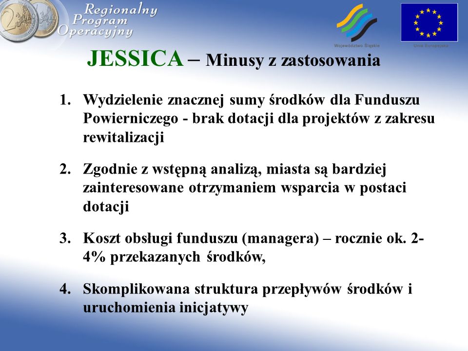 JESSICA – Minusy z zastosowania