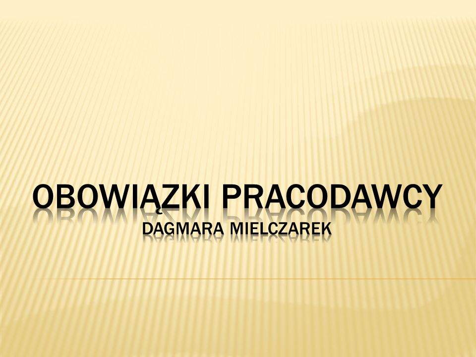 Obowiązki pracodawcy Dagmara Mielczarek