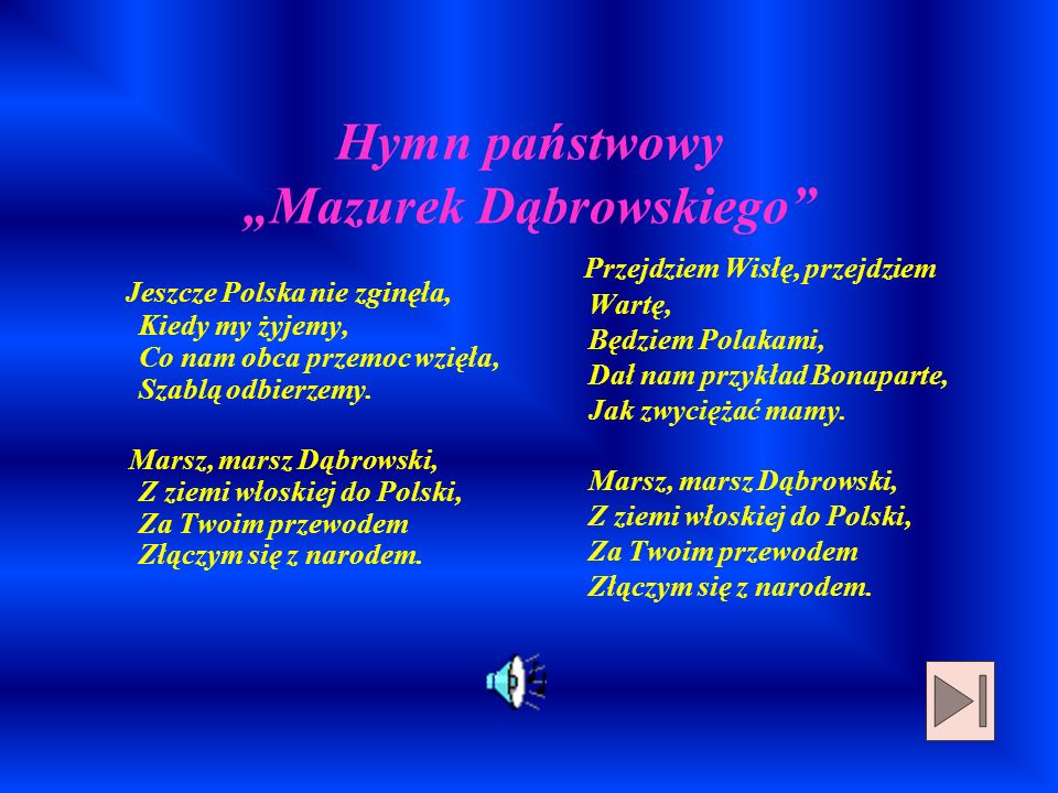 Hymn państwowy „Mazurek Dąbrowskiego