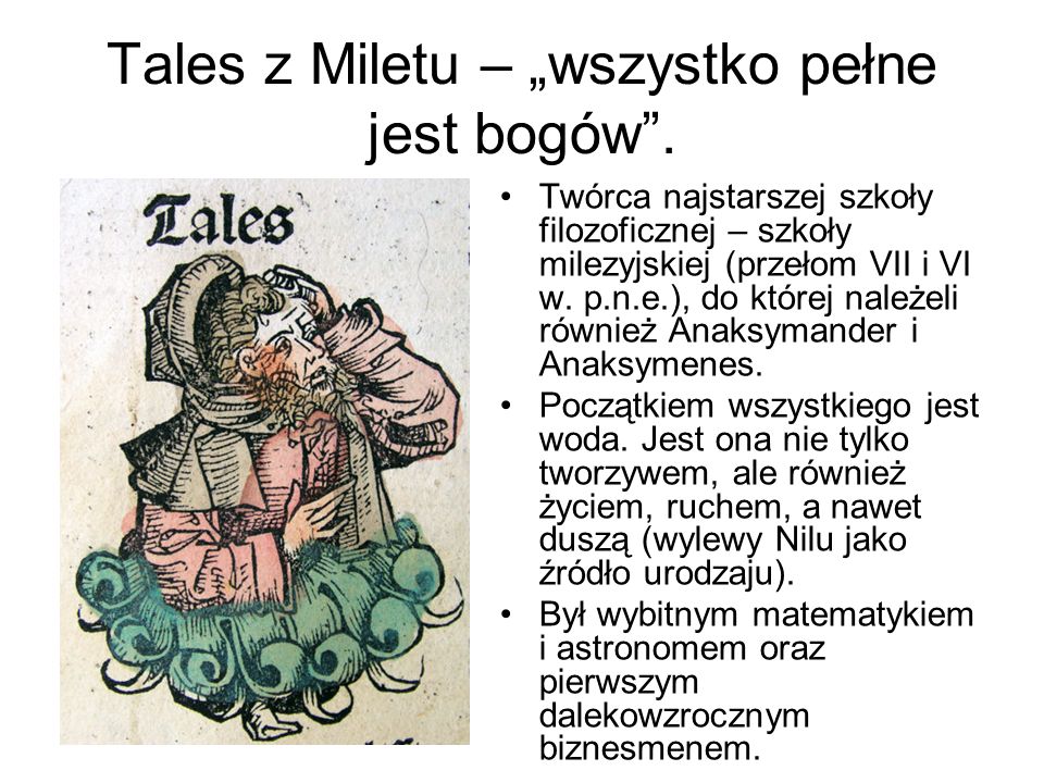 Tales z Miletu – „wszystko pełne jest bogów .