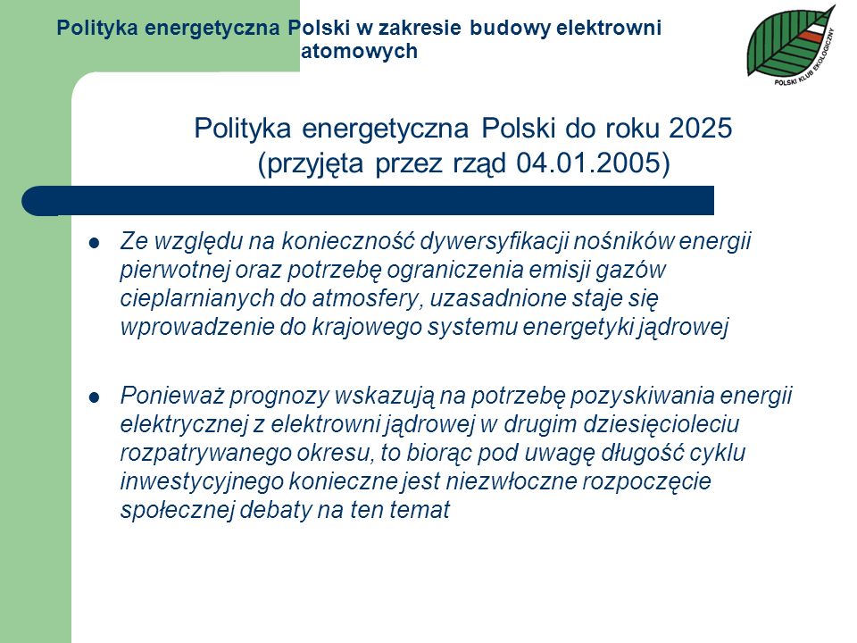 Polityka energetyczna Polski w zakresie budowy elektrowni atomowych